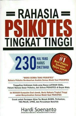 Rahasia Psikotes Tingkat Tinggi : Dua Ratus Tiga Puluh Hal Yang Harus Diketahui