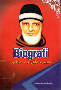 Biografi Syekh Abdul Qadir Al-Jailani