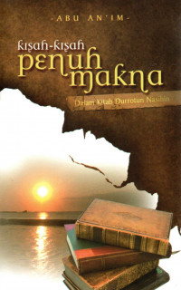 Kisah-Kisah Penuh Makna Dalam Kitab Durrotun Nasihin