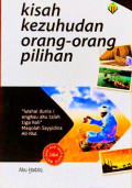 Kisah Kezuhudan Orang-Orang Pilihan