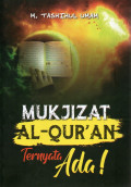 Mukjizat Al-Qur'an Ternyata Ada!