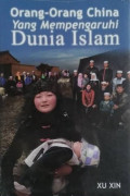 Orang-Orang China Yang Mempengaruhi Dunia Islam