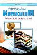 Pengembangan Kurikulum Pendidikan Agama Islam