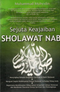 Sejuta Keajaiban Sholawat Nabi Saw