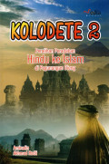 Kolodete 2 : Peralihan Peradaban Hindu Ke Islam Di Pegunungan Dieng