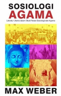 Sosiologi Agama : Literatur Utama Dalam Studi Relasi Sosiologi Dan Agama